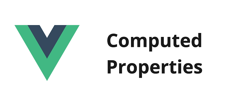 Featured image for [Vue.js] Computed Properties