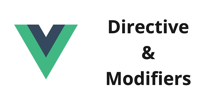 Featured image for [Vue.js] Directive & Modifiers