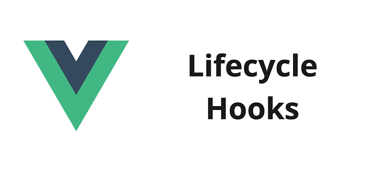 Featured image for [Vue.js] Lifecycle Hooks