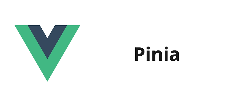 Featured image for [Vue.js] Pinia